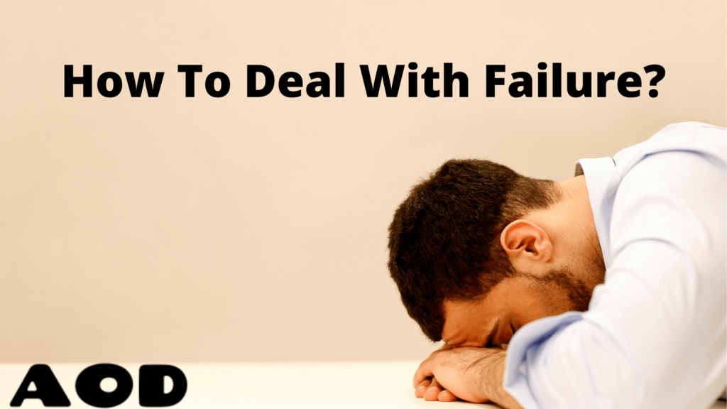 How to deal with failure