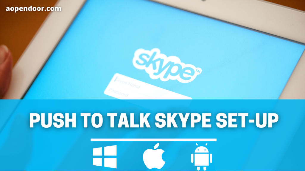 Push to Talk Skype